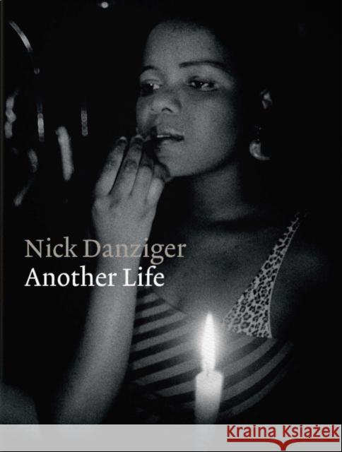 Another Life Nick Danziger, Kailash Satyarthi, Amartya Sen, FBA 9781783526536 Unbound