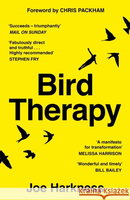 Bird Therapy Joe Harkness 9781783528981 Unbound