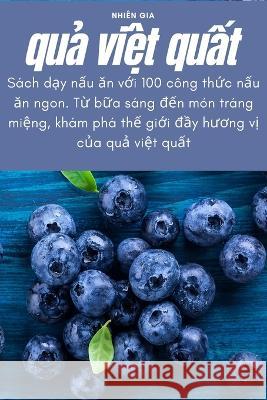 quả việt quất Nhien Gia   9781783572311 Nhien Gia