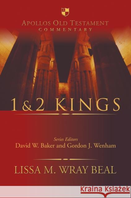 1 & 2 Kings: An Introduction and Survey Beal, Lissa M. Wray 9781783590315 Inter-Varsity Press
