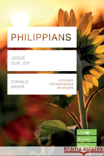 PHILIPPIANS LIFEBUILDER BAKER  DONALD 9781783598045 Inter-Varsity Press