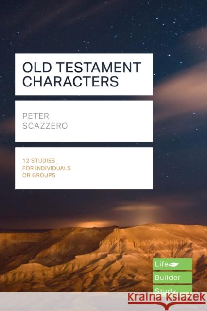 Old Testament Characters    9781783598267 Inter-Varsity Press