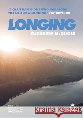 Longing - study guide Elizabeth (Author) McQuoid 9781783599349