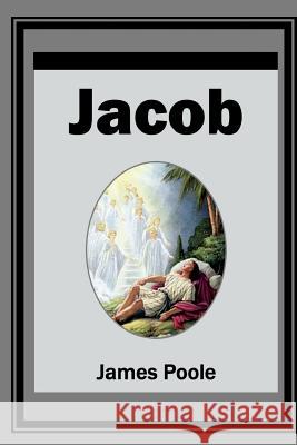 Jacob James Poole 9781783644582 Open Bible Trust