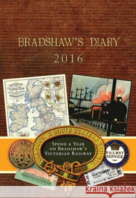 Bradshaw's Diary 2016 David Turner 9781783660421