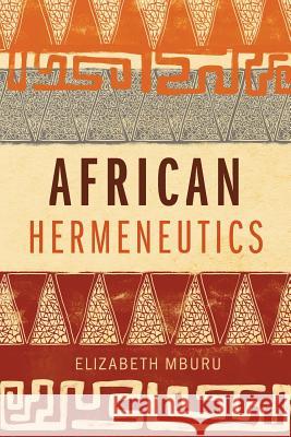 African Hermeneutics Elizabeth Mburu   9781783684649 HippoBooks