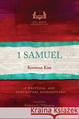 1 Samuel Koowon Kim 9781783685172 Langham Publishing