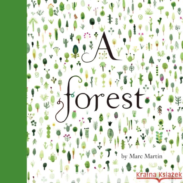 A Forest Marc Martin 9781783702084