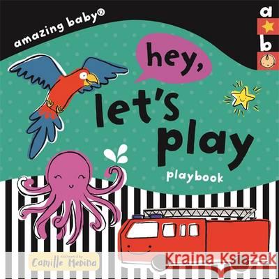 Amazing Baby: Let's Play Playbook Templar Internal Design, Camille Medina 9781783704613