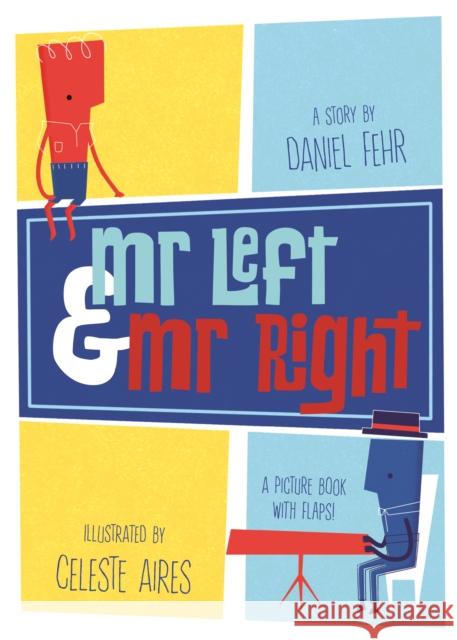 Mr Left and Mr Right  Fehr, Daniel 9781783706679