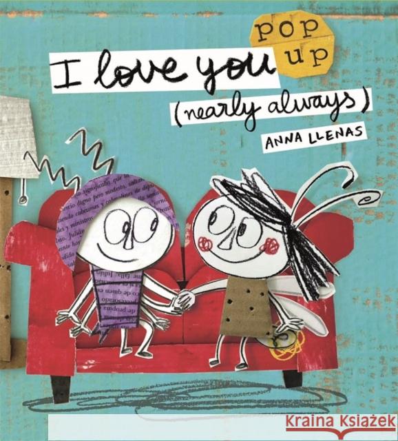 I Love You (Nearly Always) Llenas, Anna 9781783707973 