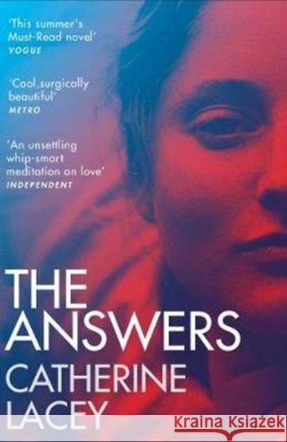 The Answers Catherine Lacey   9781783782185 Granta Books