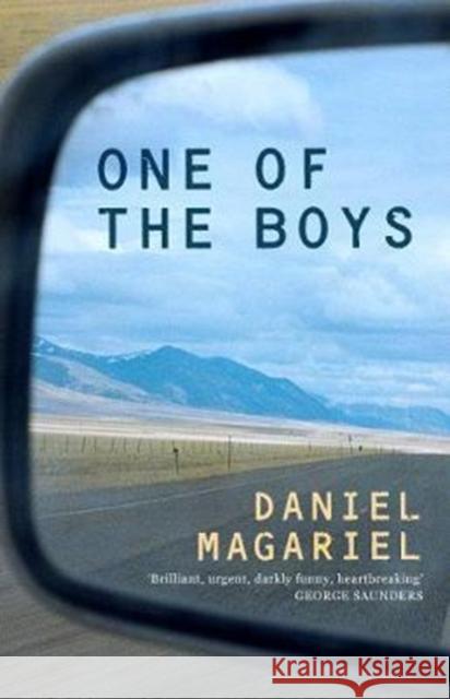 One of the Boys Daniel Magariel 9781783783472 Granta Books