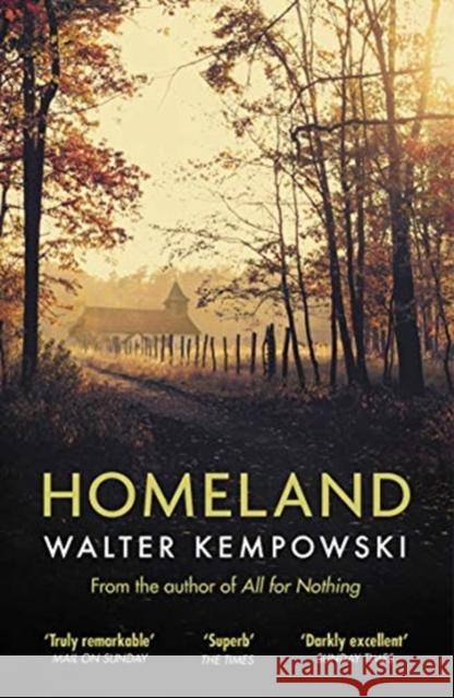 Homeland Kempowski, Walter 9781783783533 Granta Books