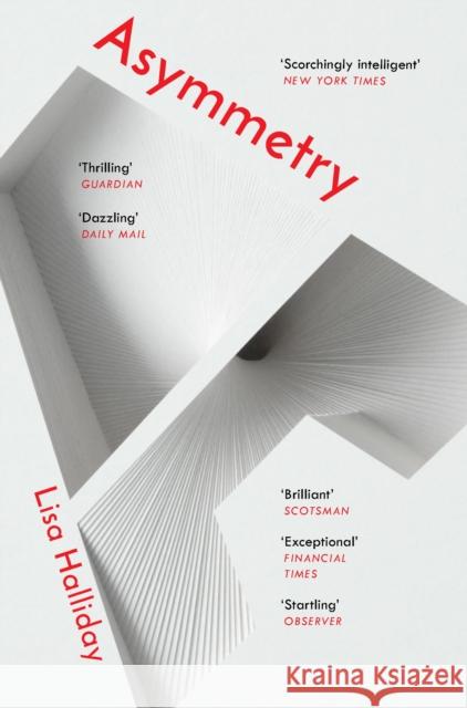 Asymmetry Halliday Lisa 9781783783625 Granta Books