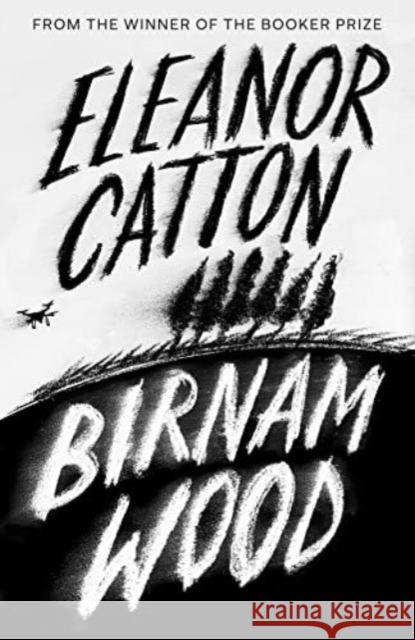 Birnam Wood Eleanor Catton 9781783784271 Granta Books