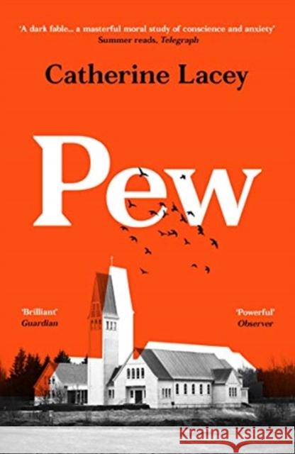 Pew Catherine Lacey 9781783785193 Granta Books