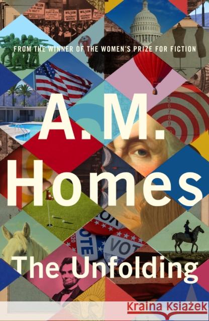 The Unfolding A.M. (Y) Homes 9781783785339 Granta Books