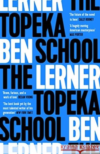 The Topeka School Lerner, Ben 9781783785377