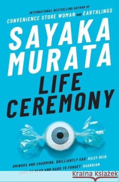 Life Ceremony Sayaka Murata 9781783787388