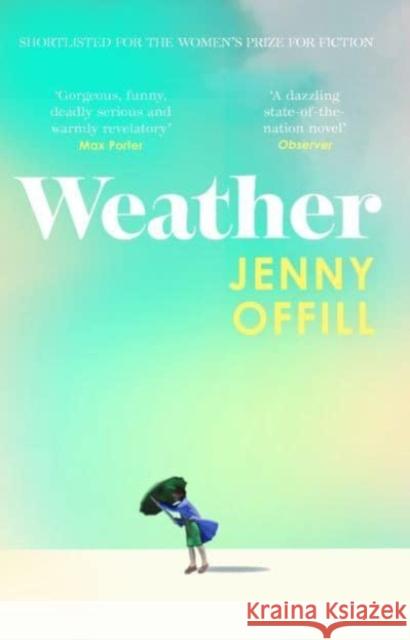 Weather Jenny Offill (Y)   9781783789337