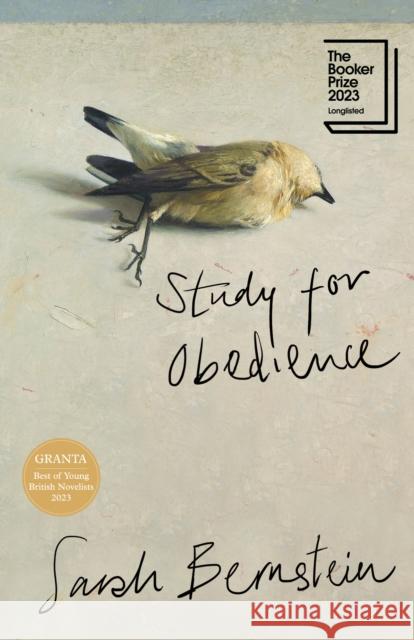 Study for Obedience: Shortlisted for the Booker Prize 2023  9781783789931 Granta Books