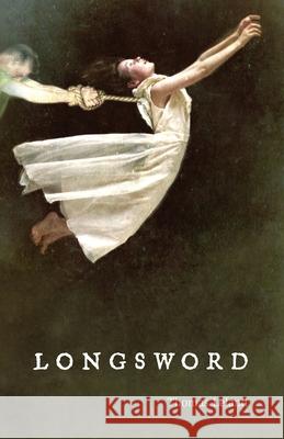Longsword: Earl of Salisbury Thomas Leland Albert Power 9781783807574 Swan River Press
