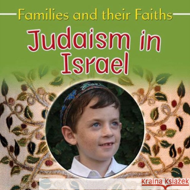 Judaism in Israel Frances Hawker Bruce Campbell 9781783880164 Tulip Books