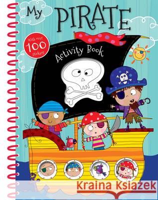 My Pirate Activity Book Lara Ede 9781783938650 Make Believe Ideas