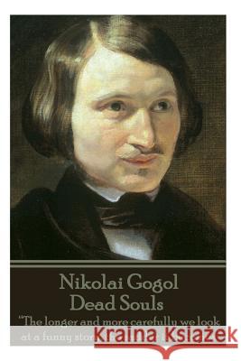 Nikolai Gogol - Dead Souls: 