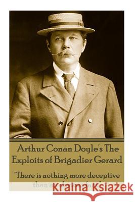 Arthur Conan Doyle's The Exploits Of Brigadier Gerard: 