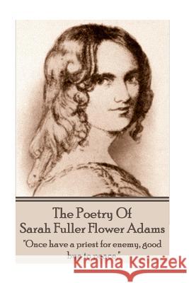 Sarah Fuller Flower Adams - Poetry & Play.: 