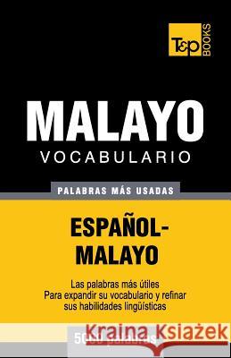 Vocabulario español-malayo - 5000 palabras más usadas Pogadaev, Victor 9781784002671 T&p Books