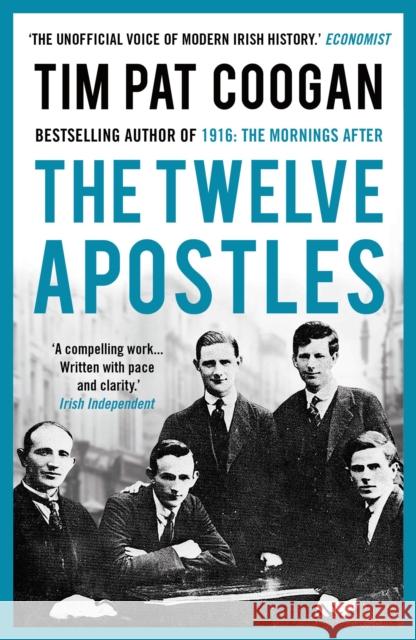 The Twelve Apostles Coogan, Tim Pat 9781784080150