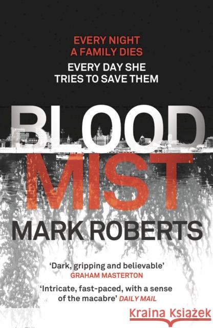 Blood Mist Mark Roberts 9781784082901