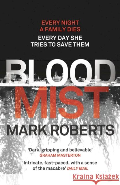 Blood Mist: Volume 1 Roberts, Mark 9781784082901