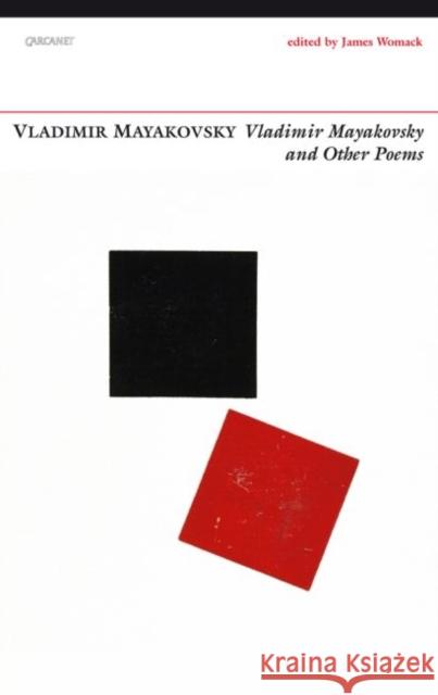 Vladimir Mayakovsky: And Other Poems Vladimir Mayakovsky 9781784102920 Carcanet Press