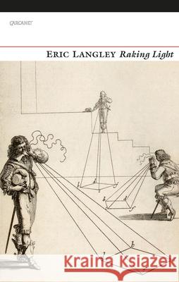 Raking Light Langley, Eric 9781784103323