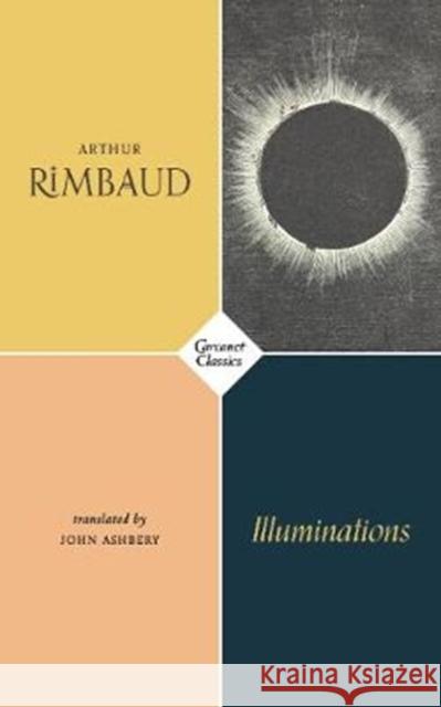 Illuminations Arthur Rimbaud 9781784106638 Carcanet Press Ltd