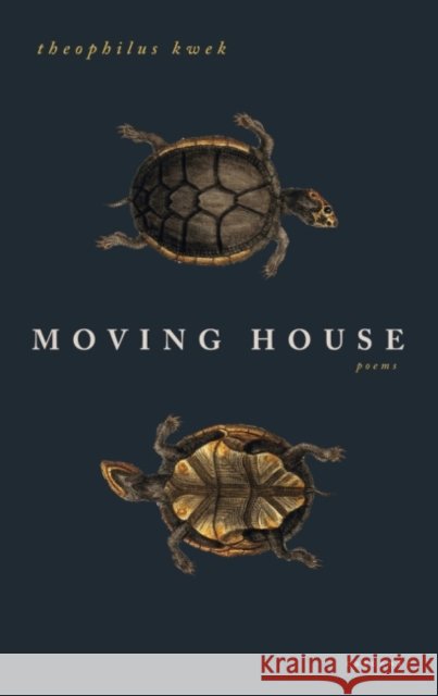 Moving House Theophilus Kwek 9781784109639
