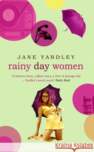 Rainy Day Women Jane Yardley 9781784161538