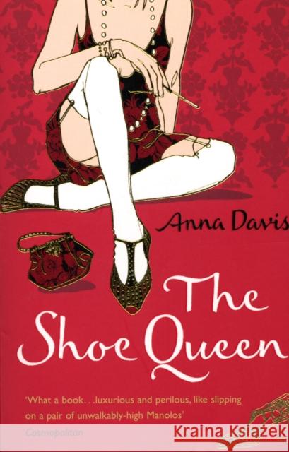 The Shoe Queen Anna Davis 9781784162313