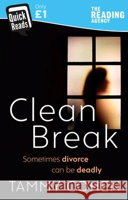 Clean Break Tammy Cohen 9781784162917