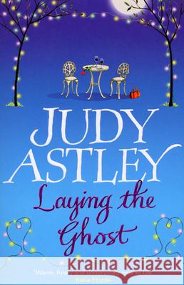 Laying The Ghost  Astley, Judy 9781784163198