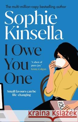 I Owe You One Sophie Kinsella 9781784163570