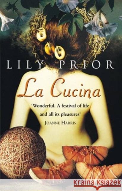 La Cucina Lily Prior 9781784163662 Transworld Publishers Ltd