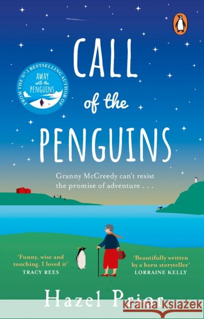 Call of the Penguins: From the No.1 bestselling author of Away with the Penguins Hazel Prior 9781784166243