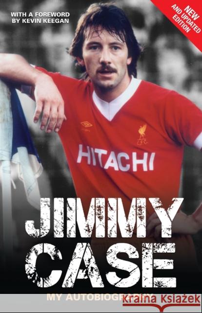 Jimmy Case: My Autobiography Jimmy Case 9781784186418 John Blake Publishing Ltd