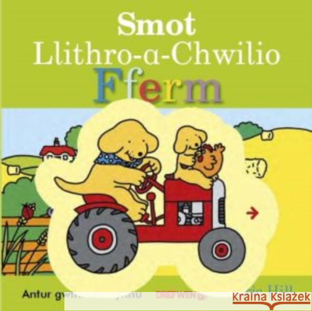 Smot Llithro-A-Chwilio Fferm Eric Hill 9781784232047