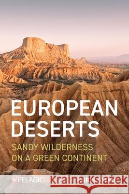 European Deserts Chris Stone 9781784275204